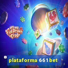 plataforma 661 bet